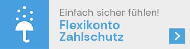 Einfach sicher fühlen! Flexikonto Zahlschutz bei Quelle