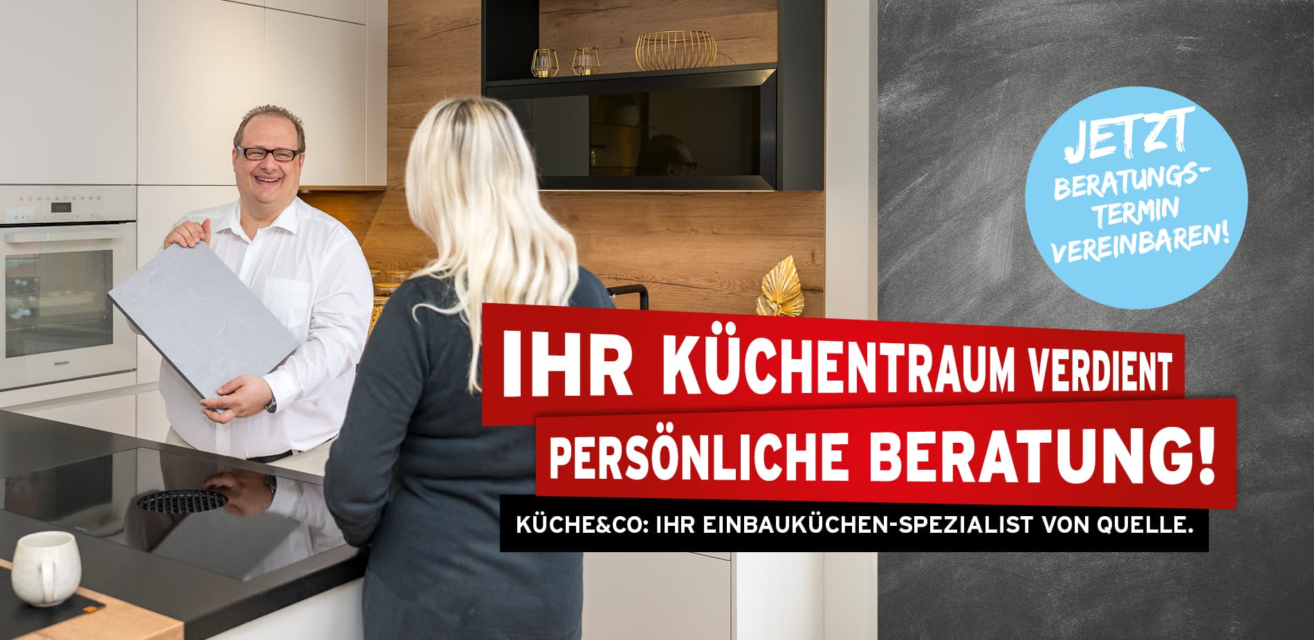 Ihr Küchentraum verdient persönliche Beratung! Jetzt Beratungstermin vereinbaren!