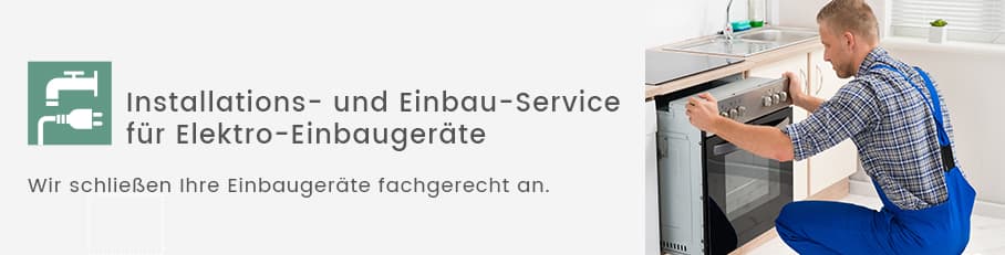 Installations- und Einbau-Service