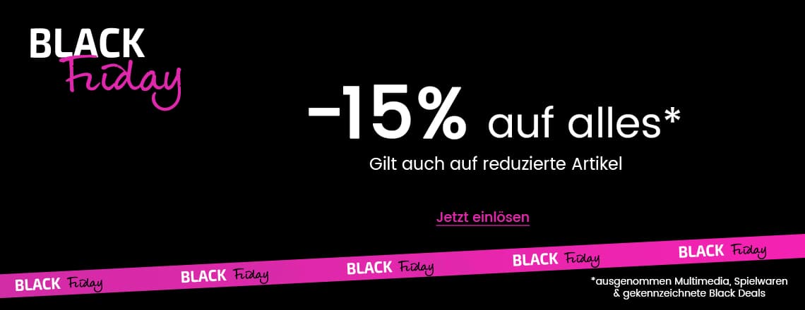 -15 % auf alles – Black Friday Angebot, gilt auch auf reduzierte Artikel, pinker Schriftzug auf schwarzem Hintergrund