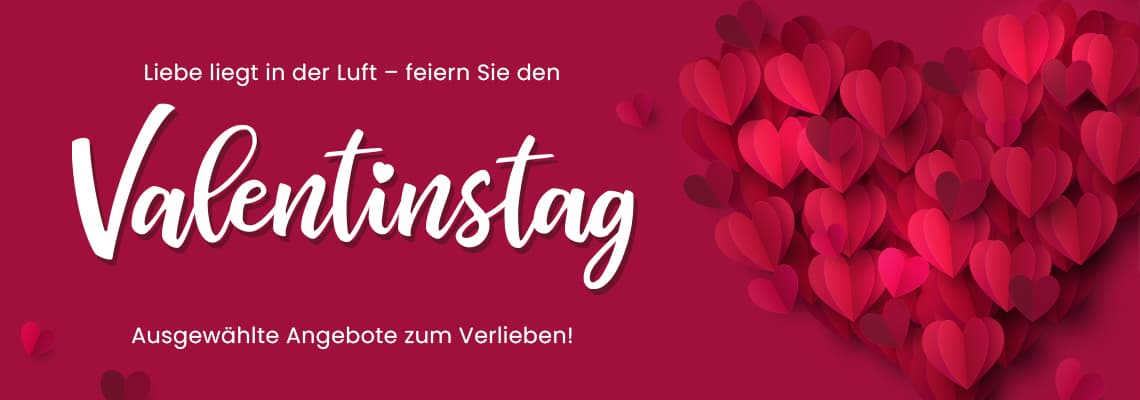 Liebe liegt in der Luft – feiern Sie den Valentinstag. Ausgewählte Angebote zum Verlieben! Herzen in verschiedenen Rottönen.