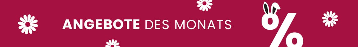 Angebote des Monats entdecken >