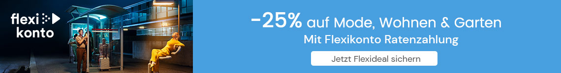 -25% auf Mode, Wohnen und Garten mit Flexikonto Teilzahlung bei Quelle einlösen